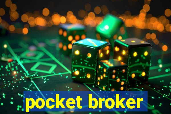 pocket broker